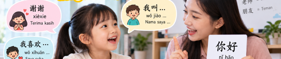 Simak! Inilah Cara Anak Anda Bisa Berbicara Mandarin dengan Fasih